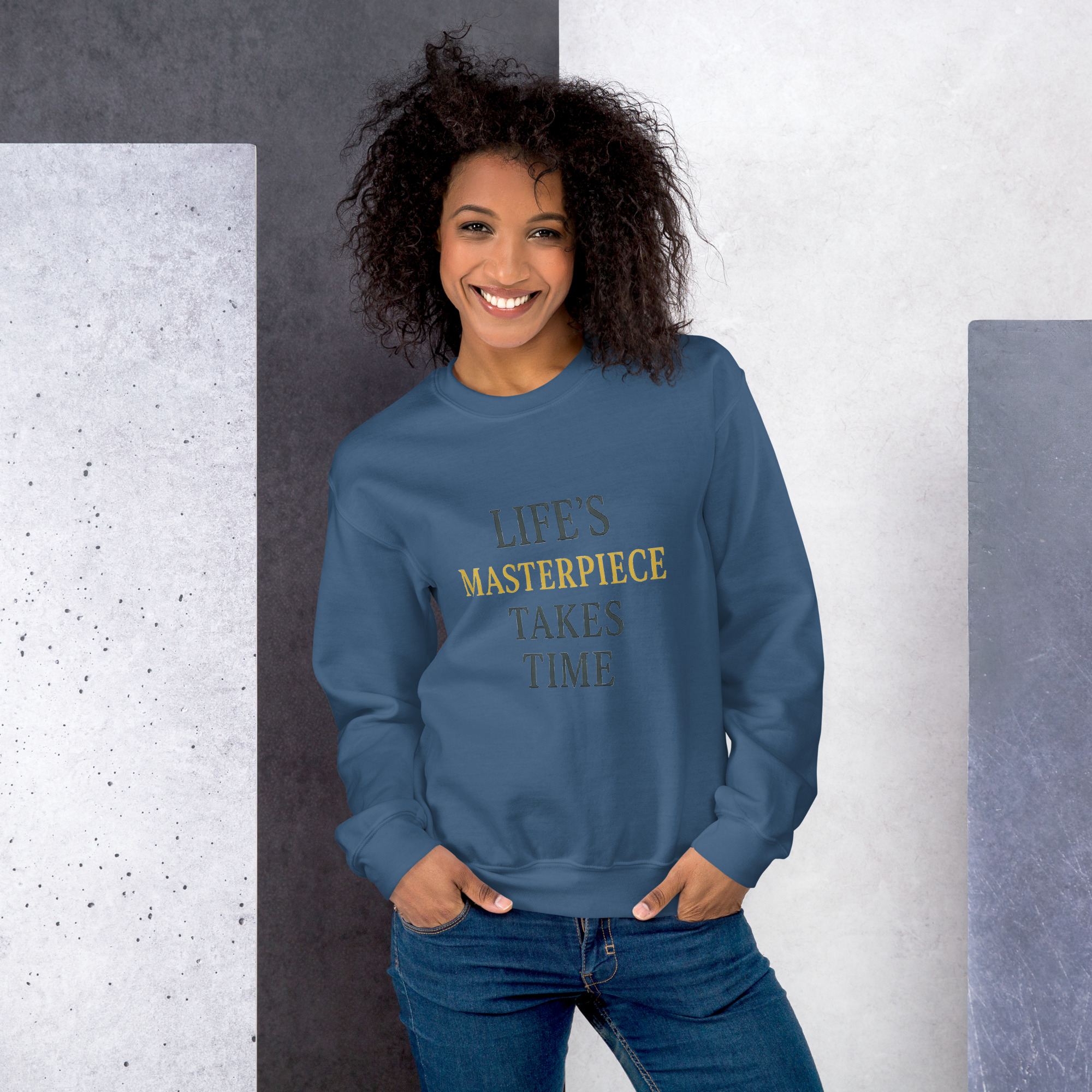 Life's Masterpiece Takes Time Unisex Sweatshirt - Image 25