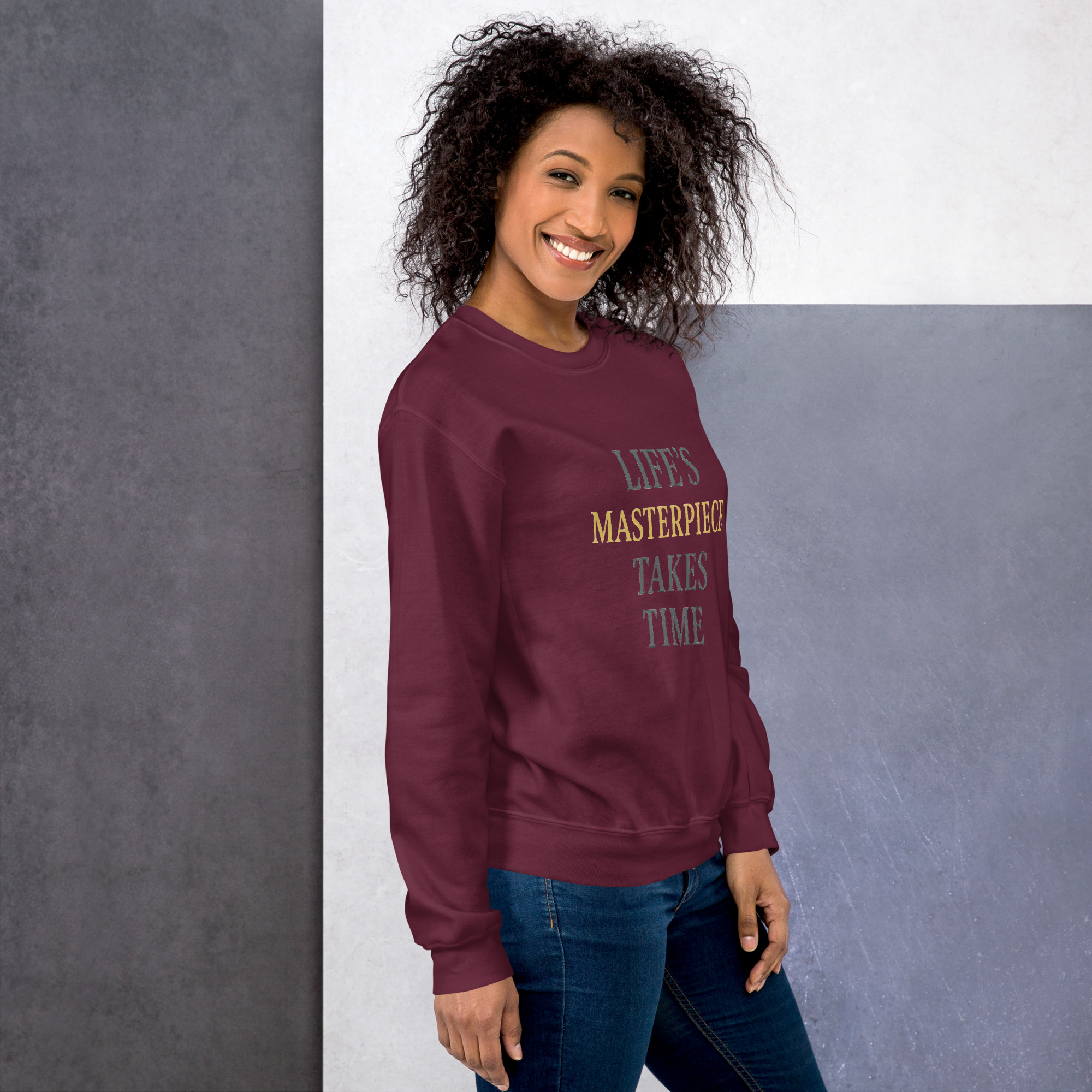 Life's Masterpiece Takes Time Unisex Sweatshirt - Image 16