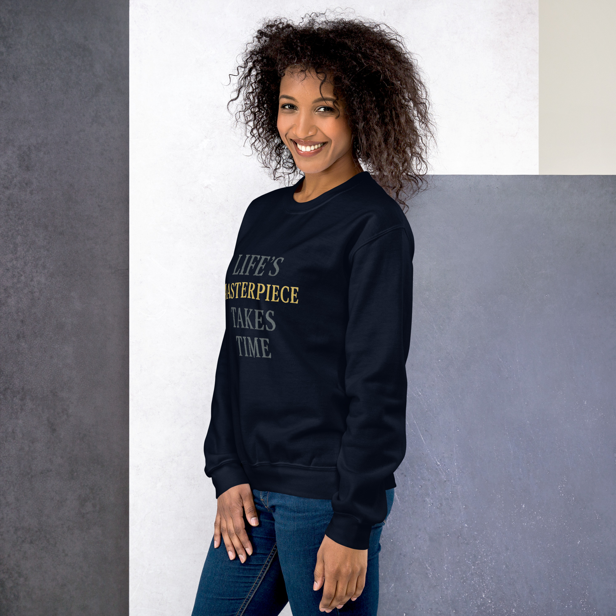 Life's Masterpiece Takes Time Unisex Sweatshirt - Image 7